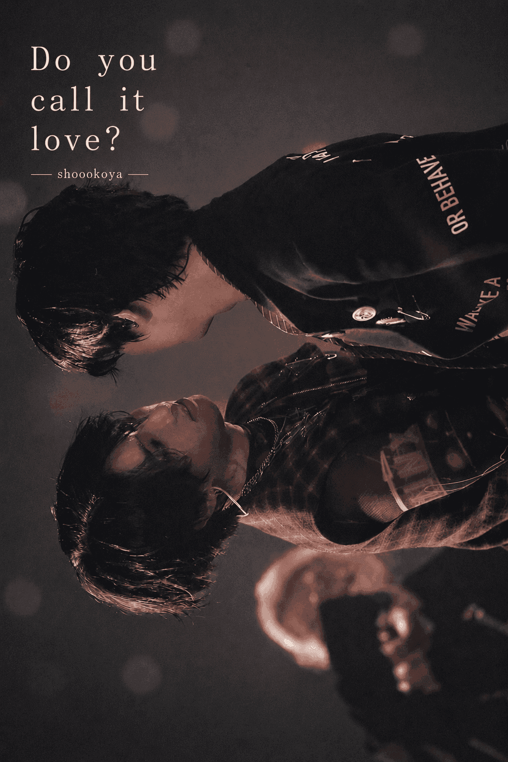 Do you call it love?